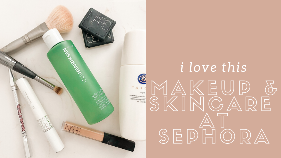 I Love This: Beauty and Skincare at Sephora